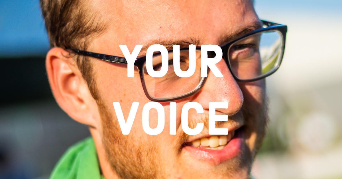 Your Voice: Don't Ever Stop